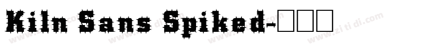 Kiln Sans Spiked字体转换